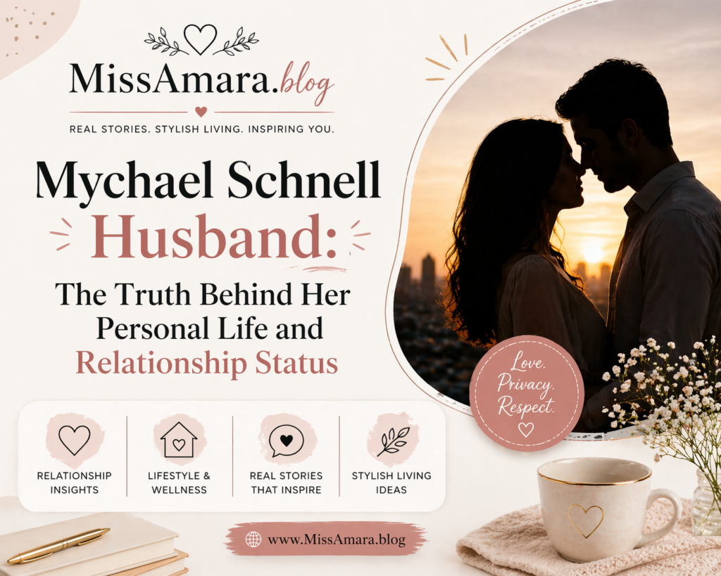 Mychael Schnell Husband: The Truth Behind Her Personal Life and Relationship Status