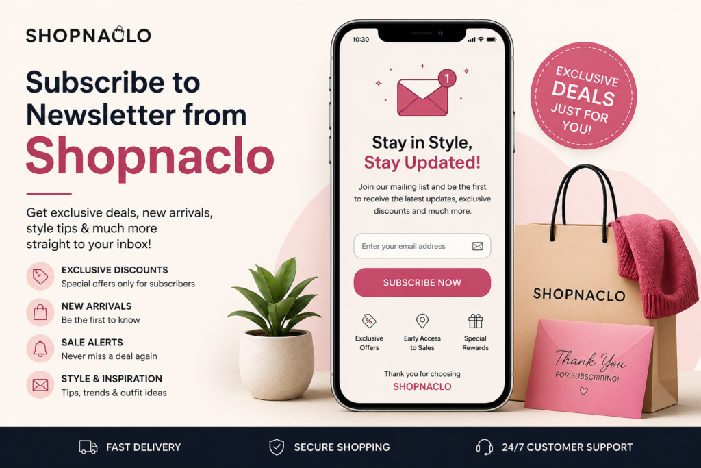 Newsletter from Shopnaclo: Complete Guide for Smart Shoppers in 2026